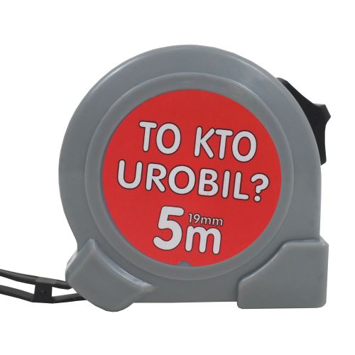 TOPTRADE meter zvinovací,„TO KTO UROBIL...“, jednobrzdový, 19 mm x 5 m (2)